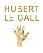 Couverture du livre « Hubert le Gall » de Dany Sautot aux éditions Flammarion