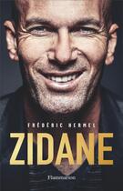 Couverture du livre « Zidane » de Frederic Hermel aux éditions Flammarion