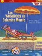 Couverture du livre « Les vacances de Calamity Mamie » de Almeras/Besson aux éditions Nathan