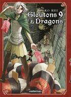 Couverture du livre « Gloutons et dragons Tome 9 » de Ryoko Kui aux éditions Casterman