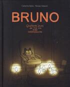 Couverture du livre « Bruno ; quelques jours de ma vie très intéressante » de Nicolas Hubesch et Catharina Valckx aux éditions Ecole Des Loisirs