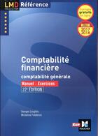 Couverture du livre « Comptabilité financière (édition 2017/2018) » de Micheline Friederich aux éditions Foucher