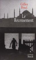 Couverture du livre « Le Recensement » de Gilles Petel aux éditions Stock