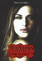 Couverture du livre « Vamps - tome 3 ange ou vampire - vol03 » de Collins Nancy A. aux éditions Pocket Jeunesse