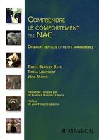 Couverture du livre « Comprendre le comportement NAC » de T.B Bays et T Lighfoot aux éditions Elsevier-masson