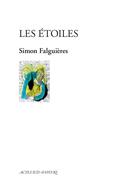 Couverture du livre « Les étoiles » de Simon Falguieres aux éditions Actes Sud-papiers