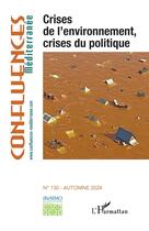 Couverture du livre « Crises de l'environnement, crises du politique » de Pierre Blanc aux éditions L'harmattan