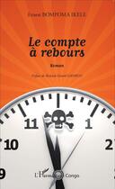 Couverture du livre « Compte a rebours roman » de Bompoma Ikele Ernest aux éditions L'harmattan
