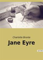 Couverture du livre « Jane eyre » de Charlotte Brontë aux éditions Culturea