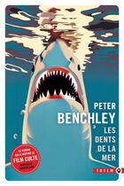 Couverture du livre « Les dents de la mer » de Peter Benchley aux éditions Gallmeister