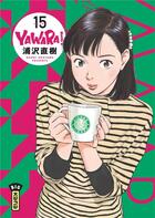 Couverture du livre « Yawara ! Tome 15 » de Naoki Urasawa aux éditions Kana