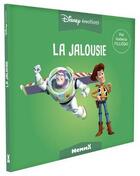 Couverture du livre « Disney emotions la jalousie (toy story) » de Isabelle Filliozat aux éditions Hemma