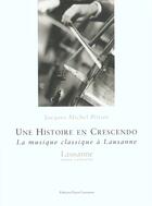 Couverture du livre « Musique Classique A Lausanne 1970-1999 » de J-M Pittier aux éditions Payot Lausanne