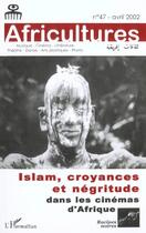 Couverture du livre « Islam, croyances et négritude dans les cinémas d'afrique » de  aux éditions L'harmattan