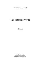 Couverture du livre « Les tables de vérité » de Christophe Voland aux éditions Le Manuscrit