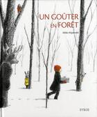 Couverture du livre « Un goûter dans la forêt » de Akiko Miyakoshi aux éditions Syros