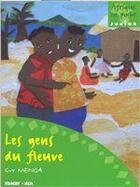 Couverture du livre « Les gens du fleuve » de Guy Menga aux éditions Edicef