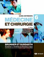 Couverture du livre « Soins infirmiers en médecine et chirurgie Tome 6 ; fonctions sensorielle, neurosensorielle et musculosquelettique » de Brenda Bare et Lillian Sholtis Brunner et Suzanne Smeltzer et Doris Smith Suddarth aux éditions De Boeck Superieur