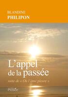 Couverture du livre « L'appel de la passée » de Blandine Philipon aux éditions Persee