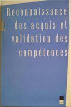 Couverture du livre « Reconnaissance des acquis et validation des compétences » de  aux éditions Pu De Rennes