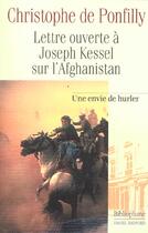 Couverture du livre « Lettre Ouverte A Joseph Kessel Sur L'Afghanistan » de Christophe De Ponfilly aux éditions Bibliophane-daniel Radford