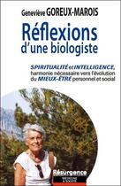 Couverture du livre « Réflexions d'une biologiste » de Genevieve Goreux-Marois aux éditions Marco Pietteur