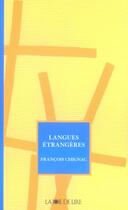 Couverture du livre « Langues étrangères » de Francois Chignac aux éditions La Joie De Lire