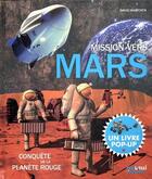 Couverture du livre « Mars ; la conquête de la planète rouge » de David Hawcock aux éditions Nuinui Jeunesse