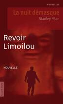 Couverture du livre « Revoir Limoilou » de Stanley Pean aux éditions La Courte Echelle