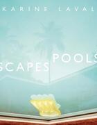 Couverture du livre « Karine Laval ; poolscapes » de  aux éditions Steidl