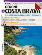 Couverture du livre « Gérone Costa Brava » de Jordi Puig et Sebastia Roig aux éditions Triangle Postals