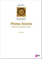 Couverture du livre « Pilatus Sonata » de Eric Fischer aux éditions Francois Dhalmann