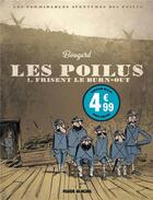 Couverture du livre « Les poilus frisent le burn-out » de Guillaume Bouzard aux éditions Fluide Glacial