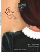Couverture du livre « Lélia et les Wishes » de Linda Conchaudron Ahouzi et Caroline Nouveau aux éditions Reve D'enfant