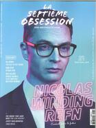 Couverture du livre « La septieme obsession n 21 nicolas winding refn - mars/avril 2019 » de  aux éditions La Septieme Obsession