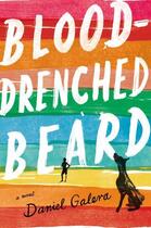 Couverture du livre « Blood-Drenched Beard » de Daniel Galera aux éditions Penguin Group Us