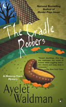 Couverture du livre « The Cradle Robbers » de Ayelet Waldman aux éditions Penguin Group Us