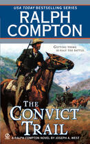 Couverture du livre « Ralph Compton The Convict Trail » de West Joseph A aux éditions Penguin Group Us