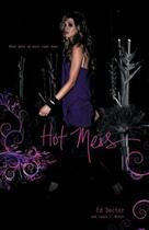 Couverture du livre « Hot Mess » de Laura J. Burns aux éditions Simon Pulse