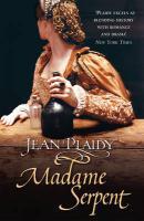 Couverture du livre « Madame Serpent » de Plaidy Jean aux éditions Random House Digital