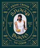 Couverture du livre « SNOOP DOGG COOKBOOK » de Snoop Dogg aux éditions Chronicle Books