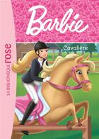 Couverture du livre « Barbie t.7 ; cavalière » de  aux éditions Hachette Jeunesse