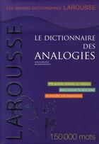 Couverture du livre « Petit Larousse des analogies » de Daniel Pechoin aux éditions Larousse