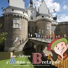 Couverture du livre « Le château de la duchesse Anne de Bretagne » de Genevieve De La Bretesche aux éditions Gallimard-jeunesse