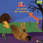 Couverture du livre « Le secret de l'écureuil » de Mila Boutan aux éditions Nathan