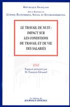 Couverture du livre « Le travail de nuit : impact sur les conditions de travail et de vie des salariés » de  aux éditions Documentation Francaise