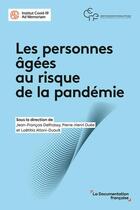 Couverture du livre « Les personnes agées au risque de la pandémie : premiers enseignements à tirer » de  aux éditions Documentation Francaise