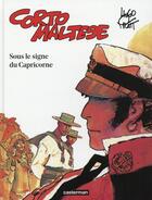 Couverture du livre « Corto Maltese Tome 2 : sous le signe du capricorne » de Hugo Pratt aux éditions Casterman