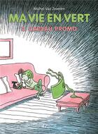 Couverture du livre « Ma vie en vert t.2 : cadeau promo » de Michel Van Zeveren aux éditions Ecole Des Loisirs