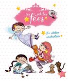 Couverture du livre « Les petites fées ; le chaton enchanteur » de Sophie De Mullenheim et Dorothee Jost aux éditions Fleurus